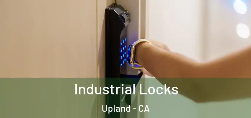  Industrial Locks Upland - CA