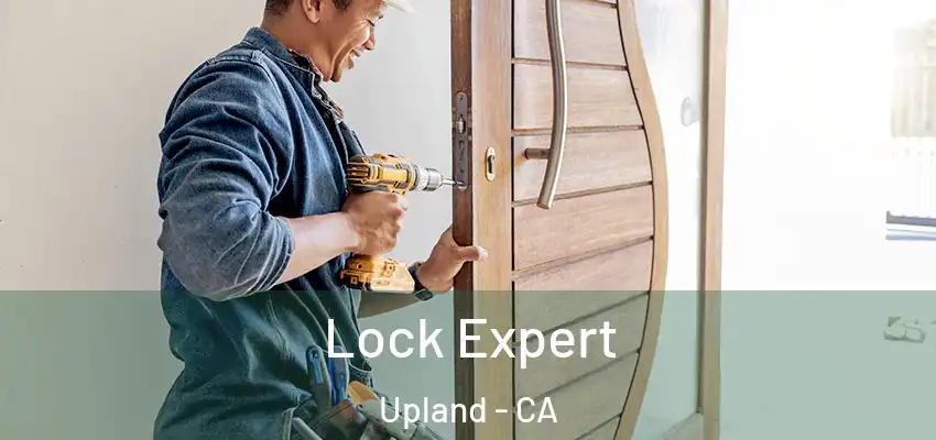  Lock Expert Upland - CA